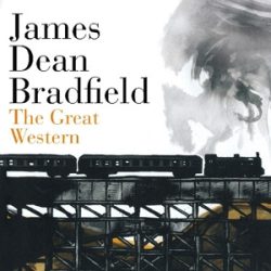   JAMES DEAN BRADFIELD - Great Western, JAMES DEAN Great Western CD