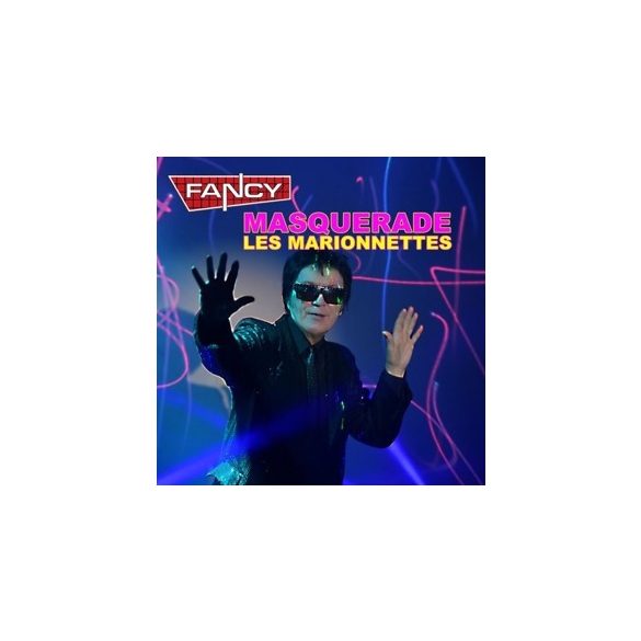 FANCY - Masquerade Les Marionnettes CD