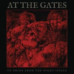   AT THE GATES - To Drink From The Night Itself / vinyl bakelit / LP