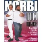 SCHOBERT NORBERT - Duci Tréning 1. DVD
