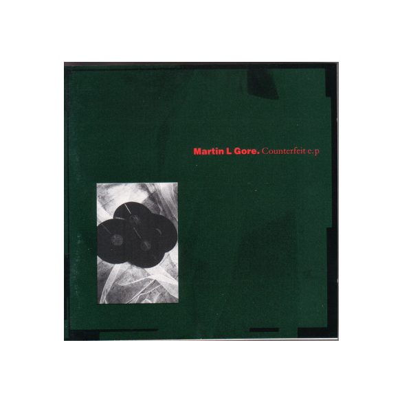 MARTIN L. GORE - Counterfeit / vinyl bakelit / EP