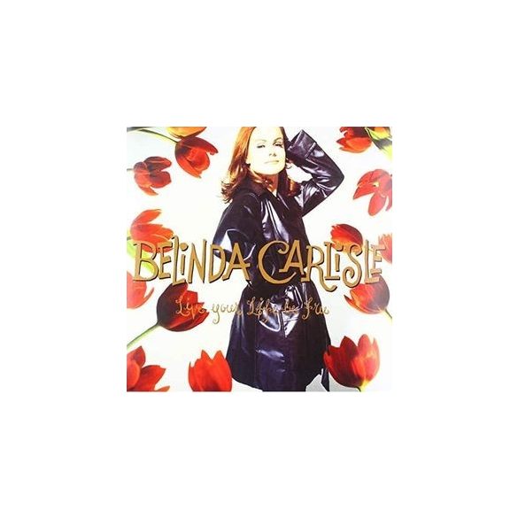 BELINDA CARLISLE - Live Your Life / vinyl bakelit / LP
