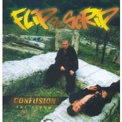 FLIP DA SCRIP - Confusion CD