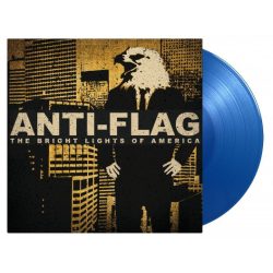   ANTI-FLAG - Bright Lights Of America / limitált blue vinyl bakelit / 2xLP