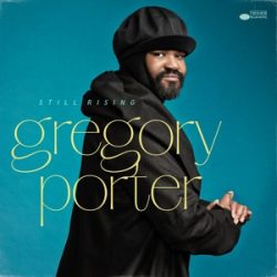   GREGORY PORTER - Still Rising BORÍTÓSÉRÜLT! / vinyl bakelit / LP