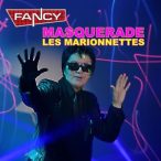 FANCY - Masquerade Les Marionnettes / vinyl bakelit / LP