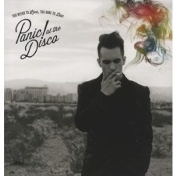   PANIC! AT THE DISCO - Too Weird To Live Too Rare To Die / vinyl bakelit / LP