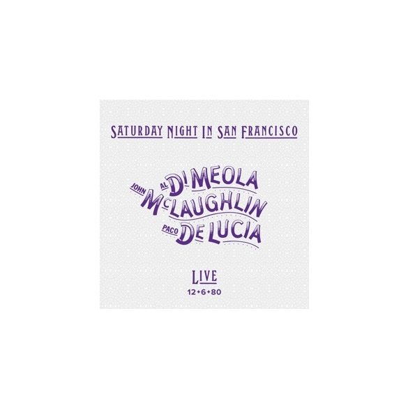 AL DI MEOLA, JOHN MCLAUGHLIN, PACO DE LUCIA - Saturday Night In San Francisco / vinyl bakelit / LP