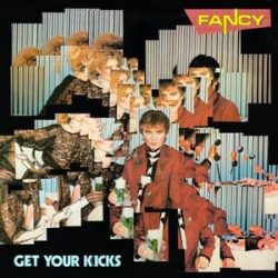  FANCY - Get Your Kicks / limitált színes vinyl bakelit / LP