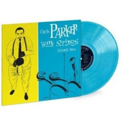   CHARLIE PARKER - Charlie Parker With Strings The Alternate Takes RSD / RSD 2022 színes vinyl bakelit / LP
