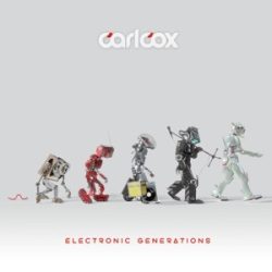 CARL COX - Electronic Generations / vinyl bakelit / 2xLP