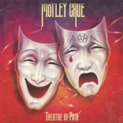 MOTLEY CRUE - Theatre Of Pain / vinyl bakelit / LP