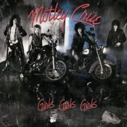 MOTLEY CRUE - Girls Girls Girls / vinyl bakelit / LP