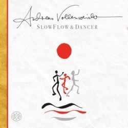 ANDREAS VOLLENWEIDER - SlowFlow & Dance / vinyl bakelit / LP