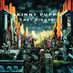 SKINNY PUPPY - Last Rights / vinyl bakelit / LP