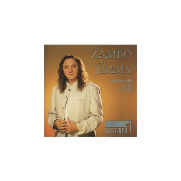ZÁMBÓ JIMMY - Best Of 1. CD