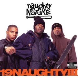 NAUGHTY BY NATURE - 19 Naughty III / vinyl bakelit / 2xLP
