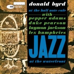   DONALD BYRD - At The Half Note Cafe / Blue Note Tone Poet Series vinyl bakelit / LP