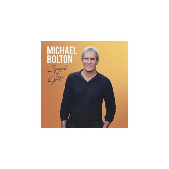 MICHAEL BOLTON - Spark Of Light / deluxe / CD