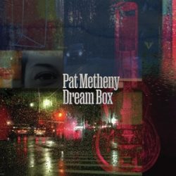 PAT METHENY - Dream Box / vinyl bakelit / 2xLP