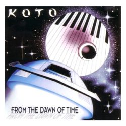 KOTO - From The Dawn Of Time / vinyl bakelit / LP