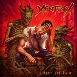 XENTRIX - Bury The Pain / színes vinyl bakelit / LP