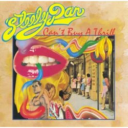 STEELY DAN - Can't Buy A Thrill / vinyl bakelit / LP