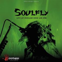   SOULFLY - Live At Dynamo Open Air 1998 / vinyl bakelit / 2xLP