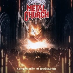 METAL CHURCH - Congregation Of Annihilation CD