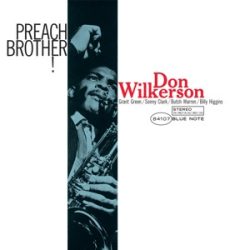   DON WILKERSON - Preach Brother! / blue note vinyl bakelit / LP