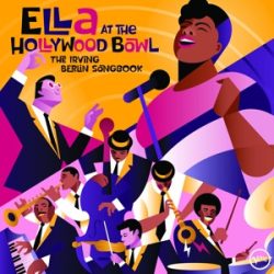   ELLA FITZGERALD - Ella At The Hollywood Bowl: the Irving Berlin Songbook / vinyl bakelit / LP
