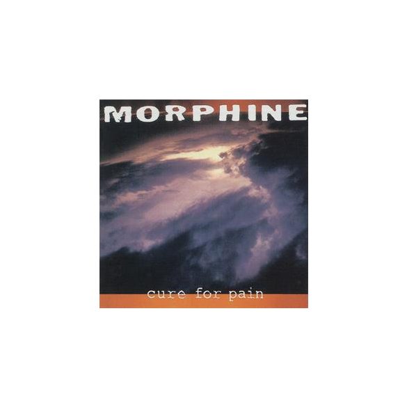 MORPHINE - Cure For Pain / deluxe vinyl bakelit / 2xLP