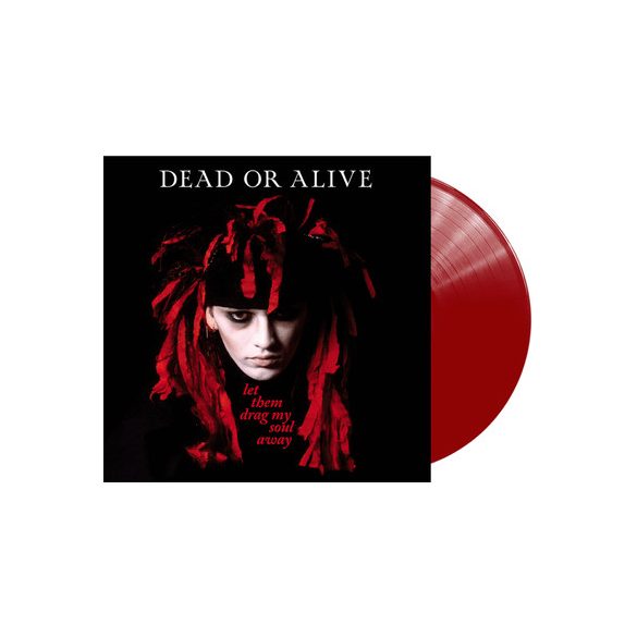 DEAD OR ALIVE - Let Them Drag My Soul Away / színes vinyl bakelit / LP