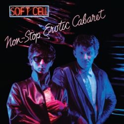 SOFT CELL - Non-Stop Erotic Cabaret / vinyl bakelit / 2xLP