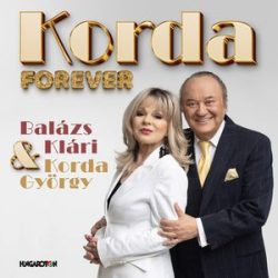   KORDA GYÖRGY & BALÁZS KLÁRI - Korda Forever válogatás CD