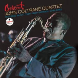 JOHN COLTRANE - Crescent / vinyl bakelit / LP