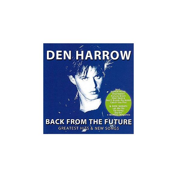 DEN HARROW – Back From The Future CD