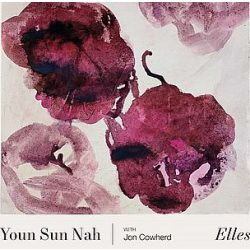 YOUN SUN NAH - Elles / vinyl bakelit / LP