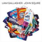   LIAM GALLAGHER & JOHN SQUIRE - Liam Gallagher, John Squire CD