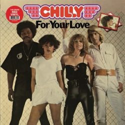 CHILLY - For Your Love / színes vinyl bakelit / LP