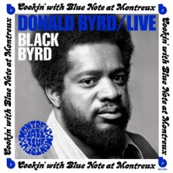   DONALD BYRD - Live: Cookin' With Blue Note At Montreux July 5, 1973 / vinyl bakelit / LP