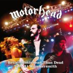   MOTORHEAD - Better Motorhead Than Dead - Live At Hammersmith / vinyl bakelit / 4xLP