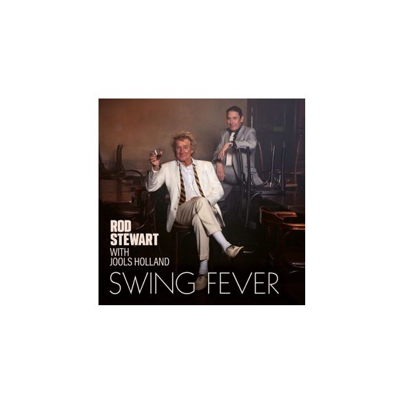 ROD STEWART & JOOLS HOLLAND - Swing Fever / vinyl bakelit / LP