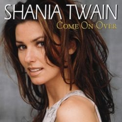   SHANIA TWAIN - Come On Over 25th Anniversary / vinyl bakelit / 2xLP