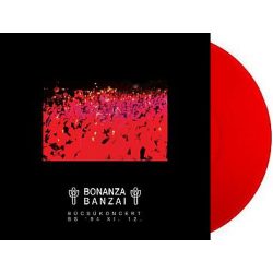   BONANZA BANZAI - Búcsúkoncert / piros átlátszó vinyl bakelit / LP