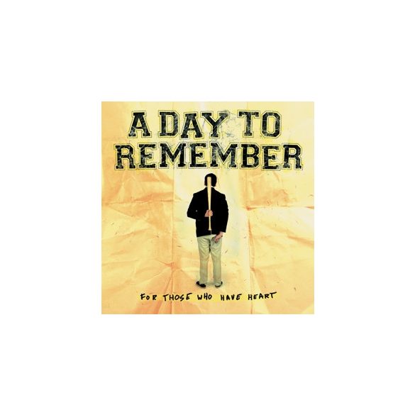 A DAY TO REMEMBER - For Those Who Have Heart / vinyl bakelit / LP  
