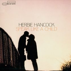   HERBIE HANCOCK - Speak Like a Child / blue note vinyl bakelit / LP