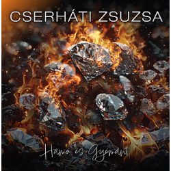   CSERHÁTI ZSUZSA - Hamu És Gyémánt / színes vinyl bakelit / LP