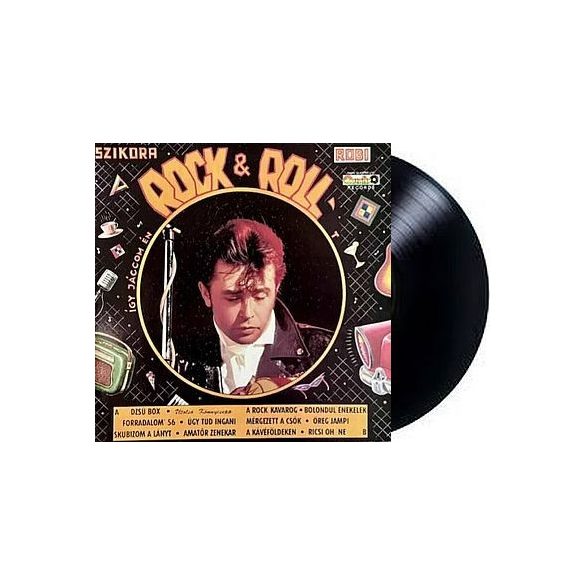 SZIKORA ROBI - Rock & Roll / black vinyl bakelit / LP