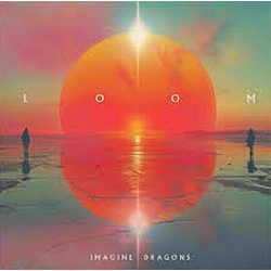 IMAGINE DRAGONS - Loom CD